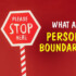 What Are Personal Boundaries?