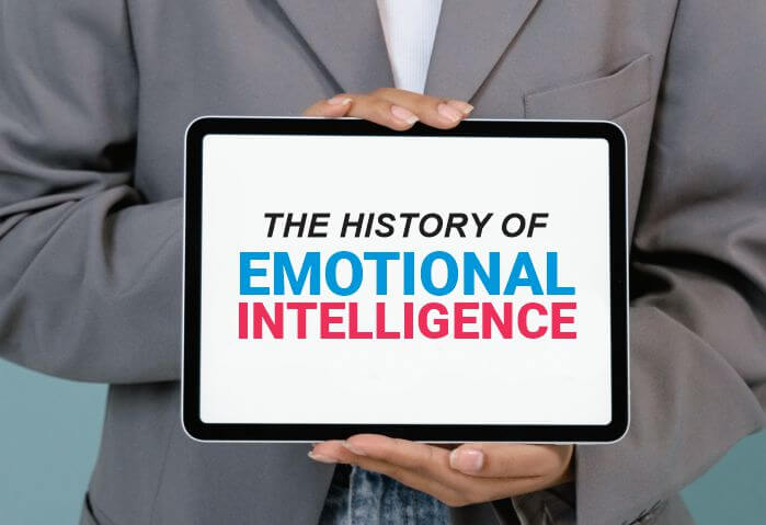 The history of emotional intelligence
