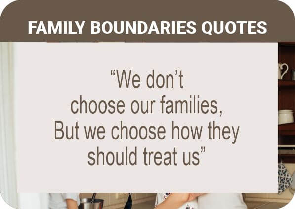 Quote: Family boundaries are essential in the family for peace and harmony