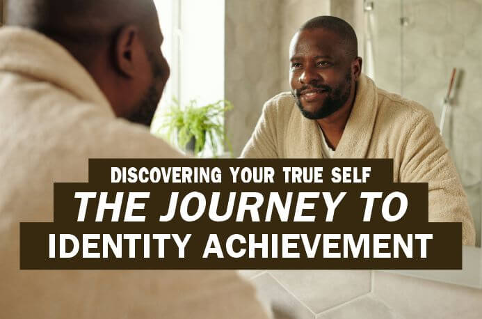 Man in the mirror demonstrating identity achievement