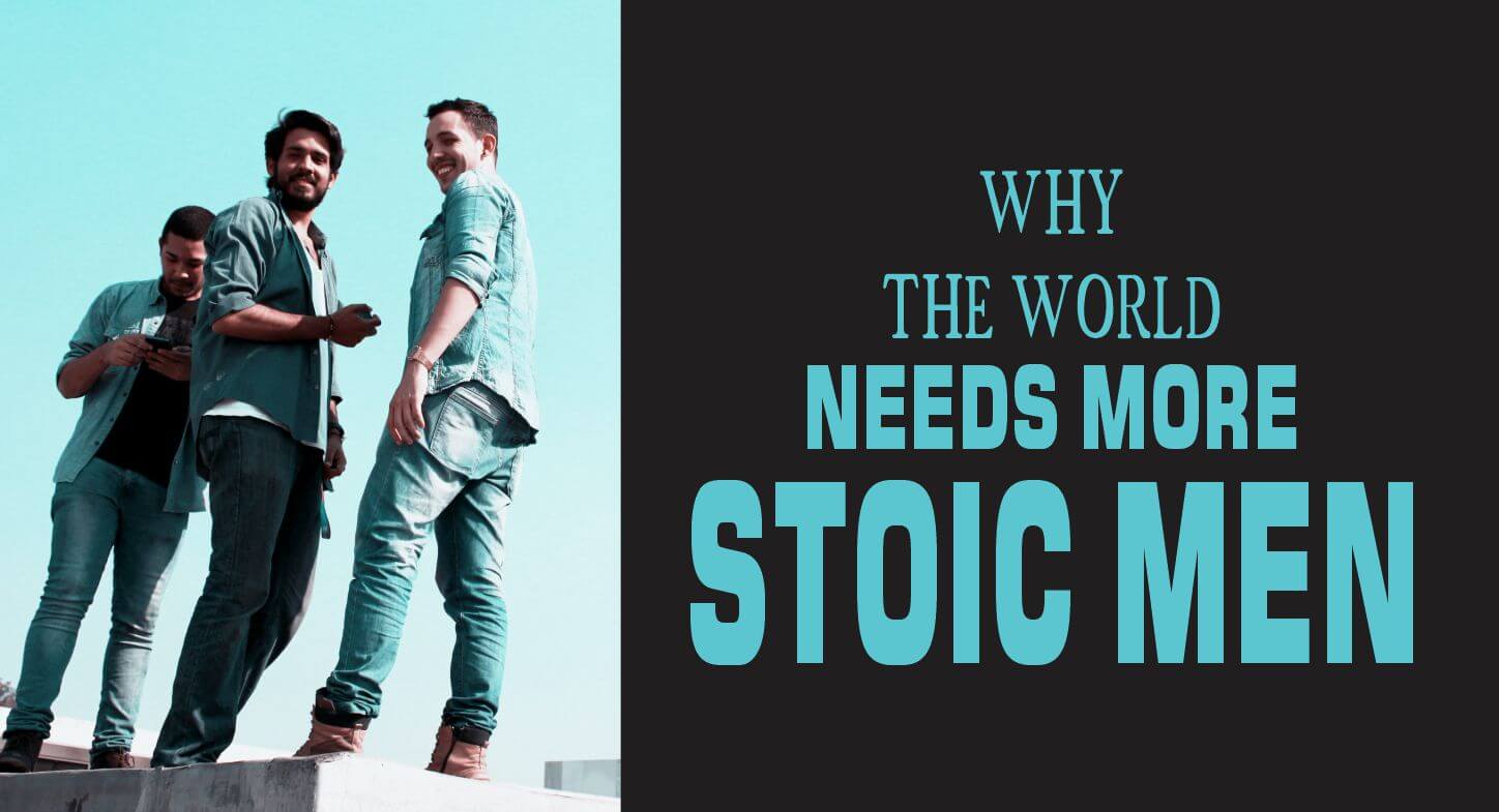 Courageous men in the open, giving credence to why the world needs more stoic men