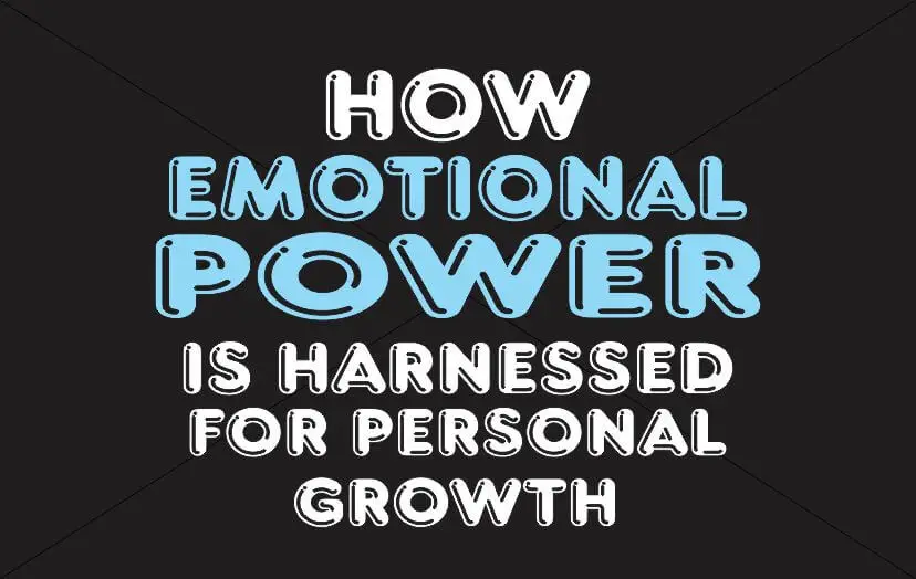 Emotional power is an unusual power an individual can use to navigate society