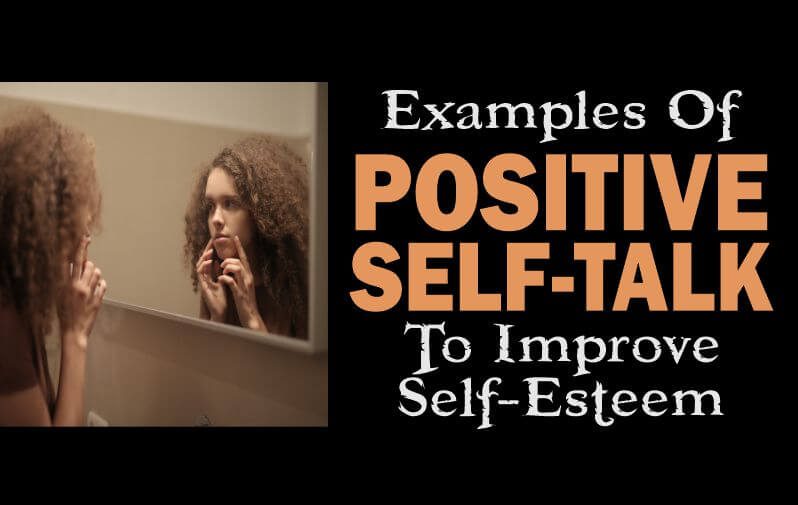 A woman looking herself and showing examples of positive self-talk