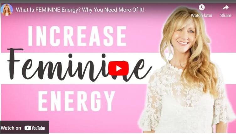 Video on improving feminine energy