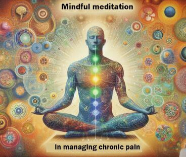 The benefits of mindful meditation the management of pain