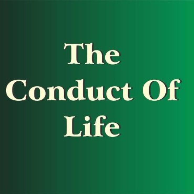 THE CONDUCTS OF LIFE