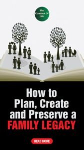 What Is A Family Legacy And How Do You Plan and Create It?