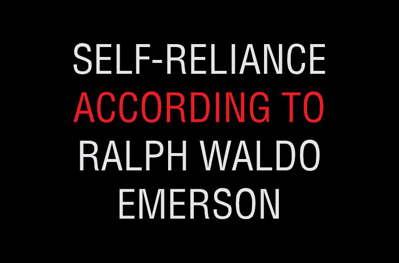 Self-reliance by Emerson