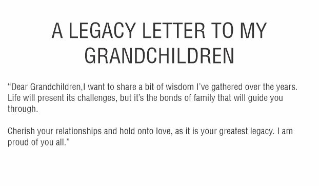 Legacy letter example to grandchildren